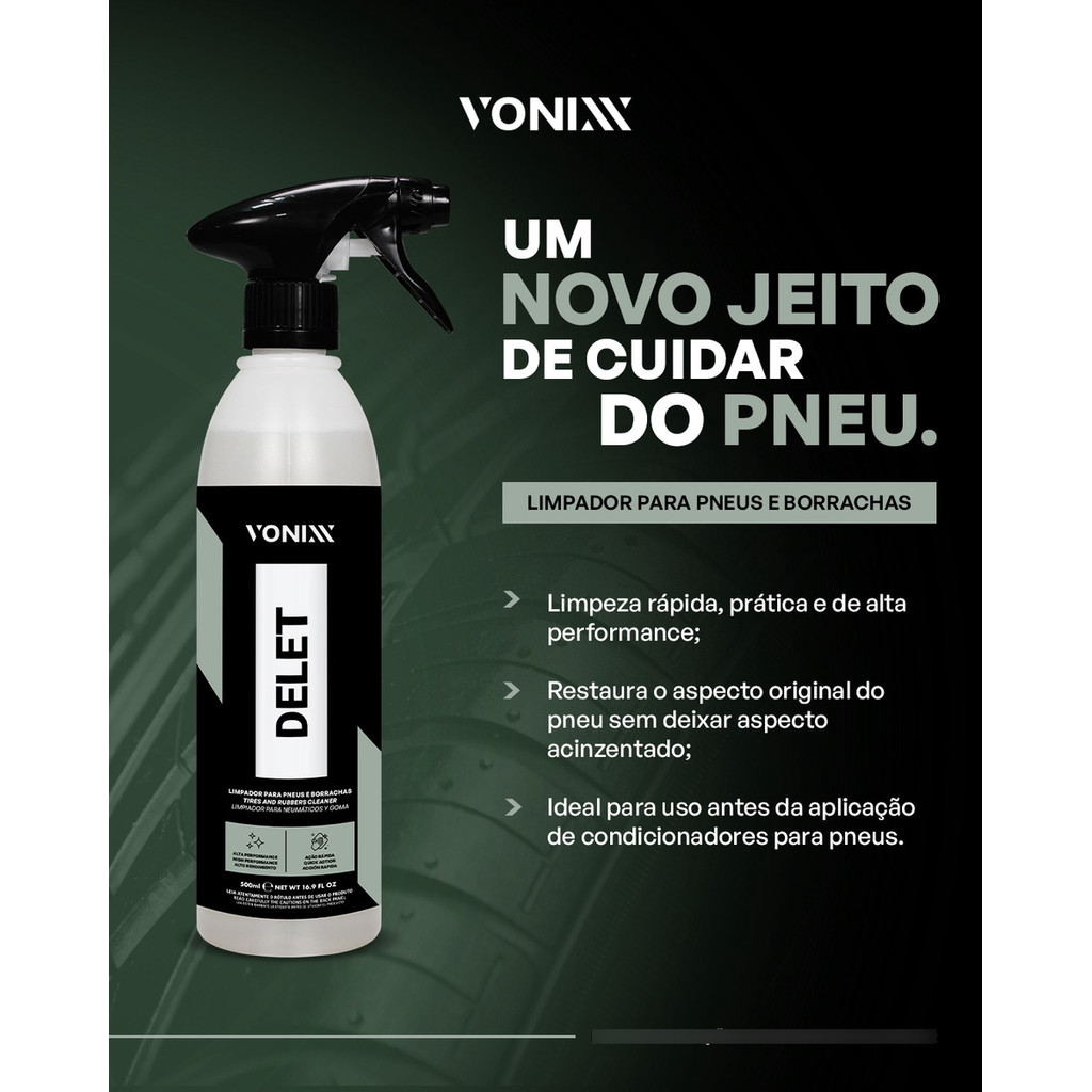 Delet Vonixx - Limpador para Pneus e Borrachas 500 ml